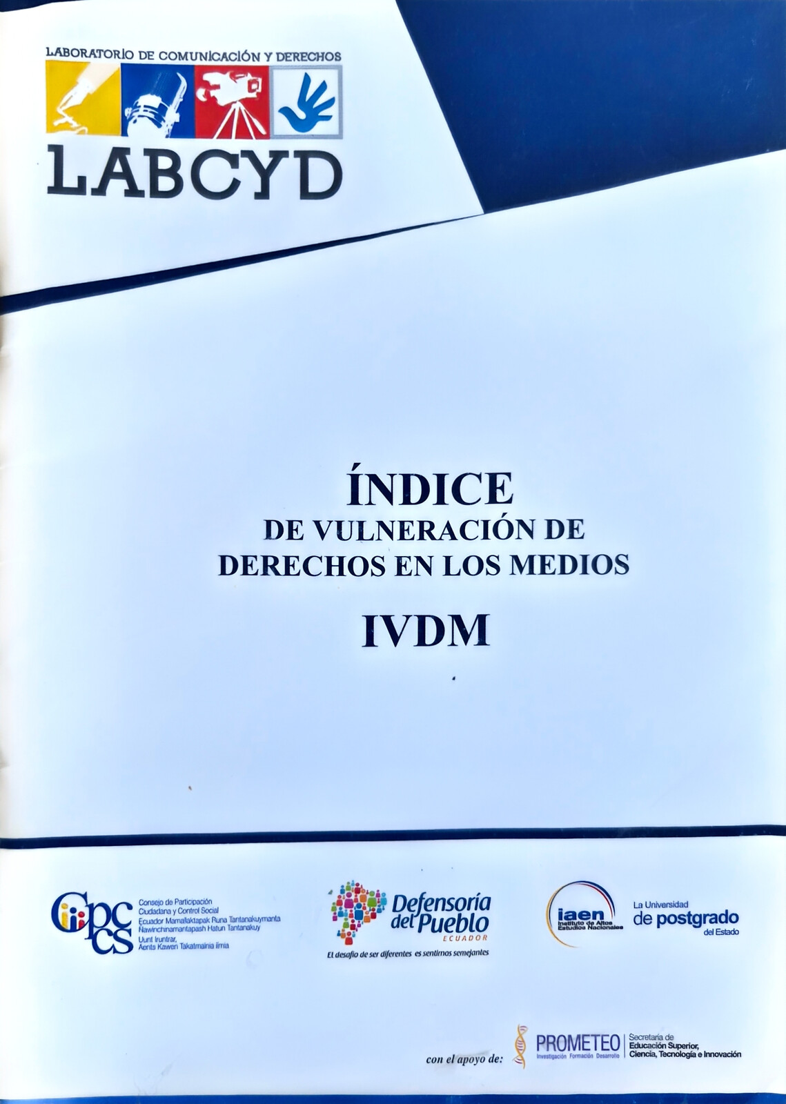 Portada de Índice de vulneración de derechos en los medios (IVDM)