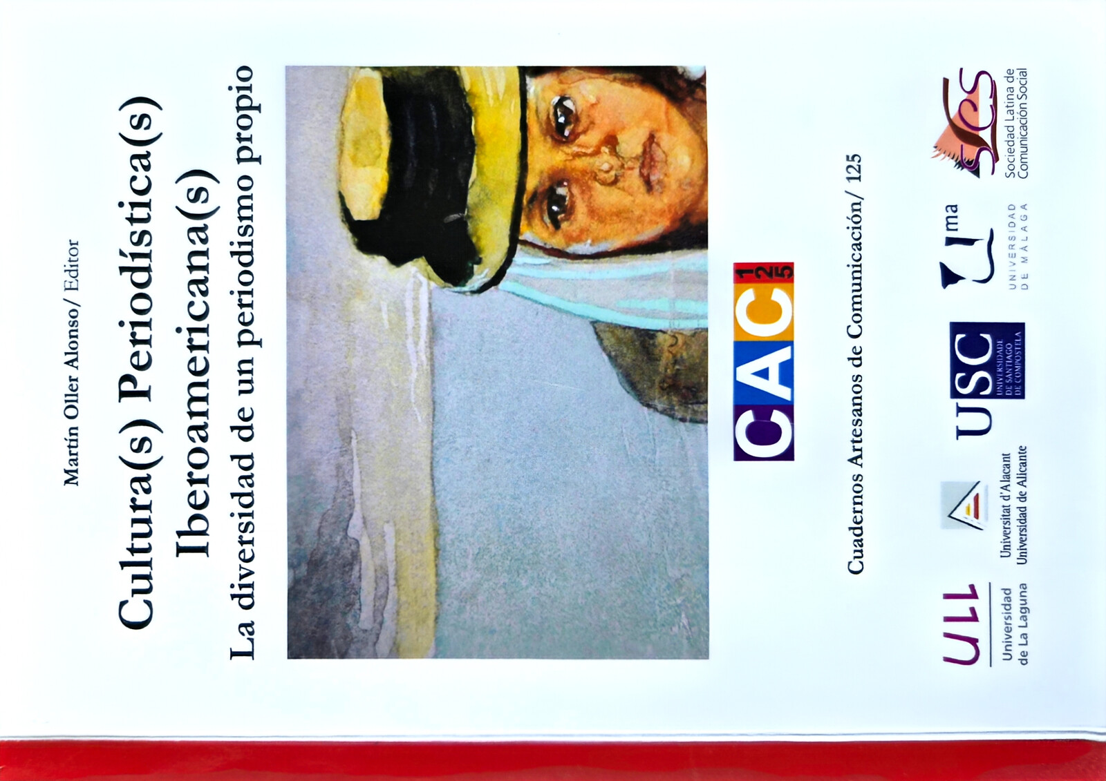 Portada de Cultura(s) periodística(s) iberoamericana(s)